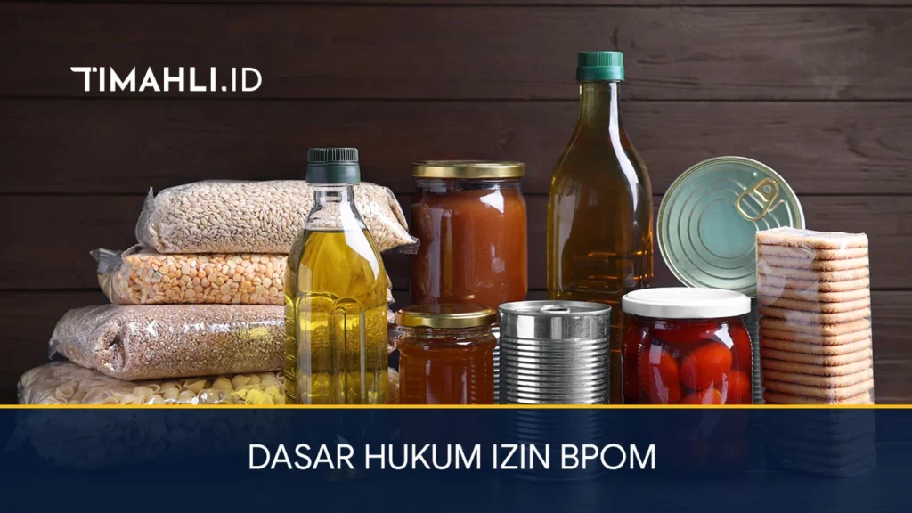 Dasar Hukum Izin BPOM