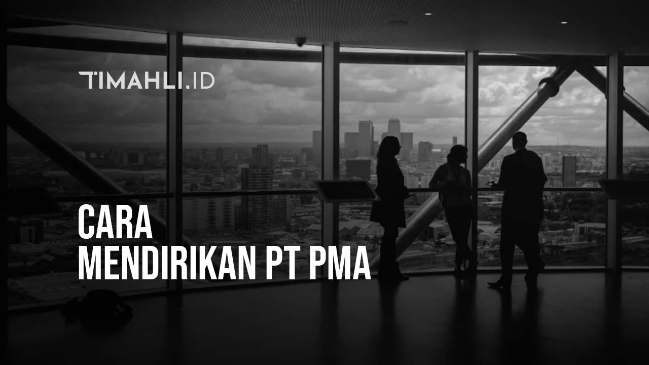 cara mendirikan pt pma
