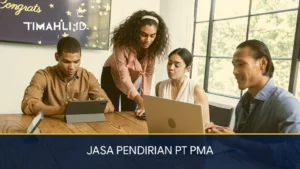 Jasa Pendirian PT PMA